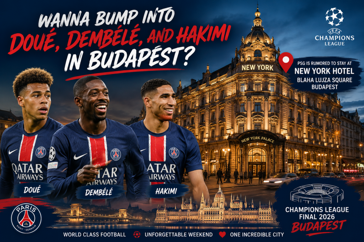 Vil du møte Doué, Dembélé og Hakimi i Budapest? Her skal PSG angivelig bo!